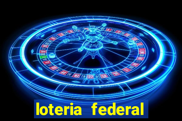 loteria federal giga bicho